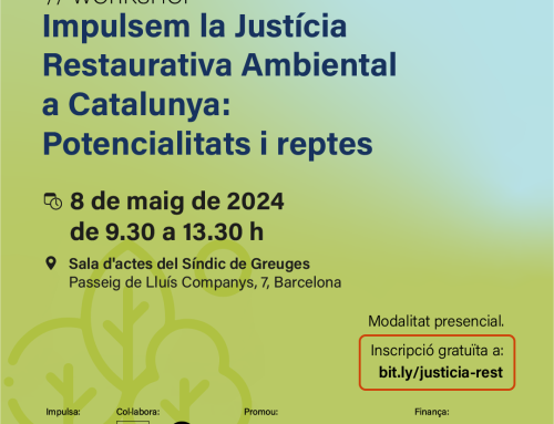 Workshop “Promoting Environmental Restorative Justice in Catalonia: Potentialities and challenges”